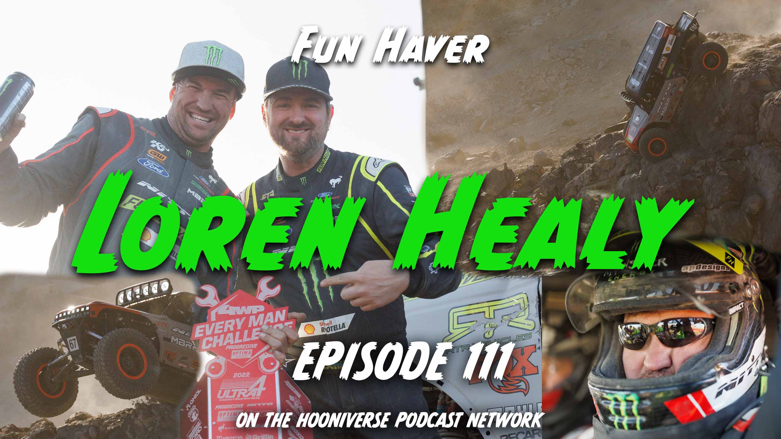 1.Loren-Healy-Fun-Haver-King-of-the-hammers-ultra4-Off-The-Road-Again-Podcast-Episode-111