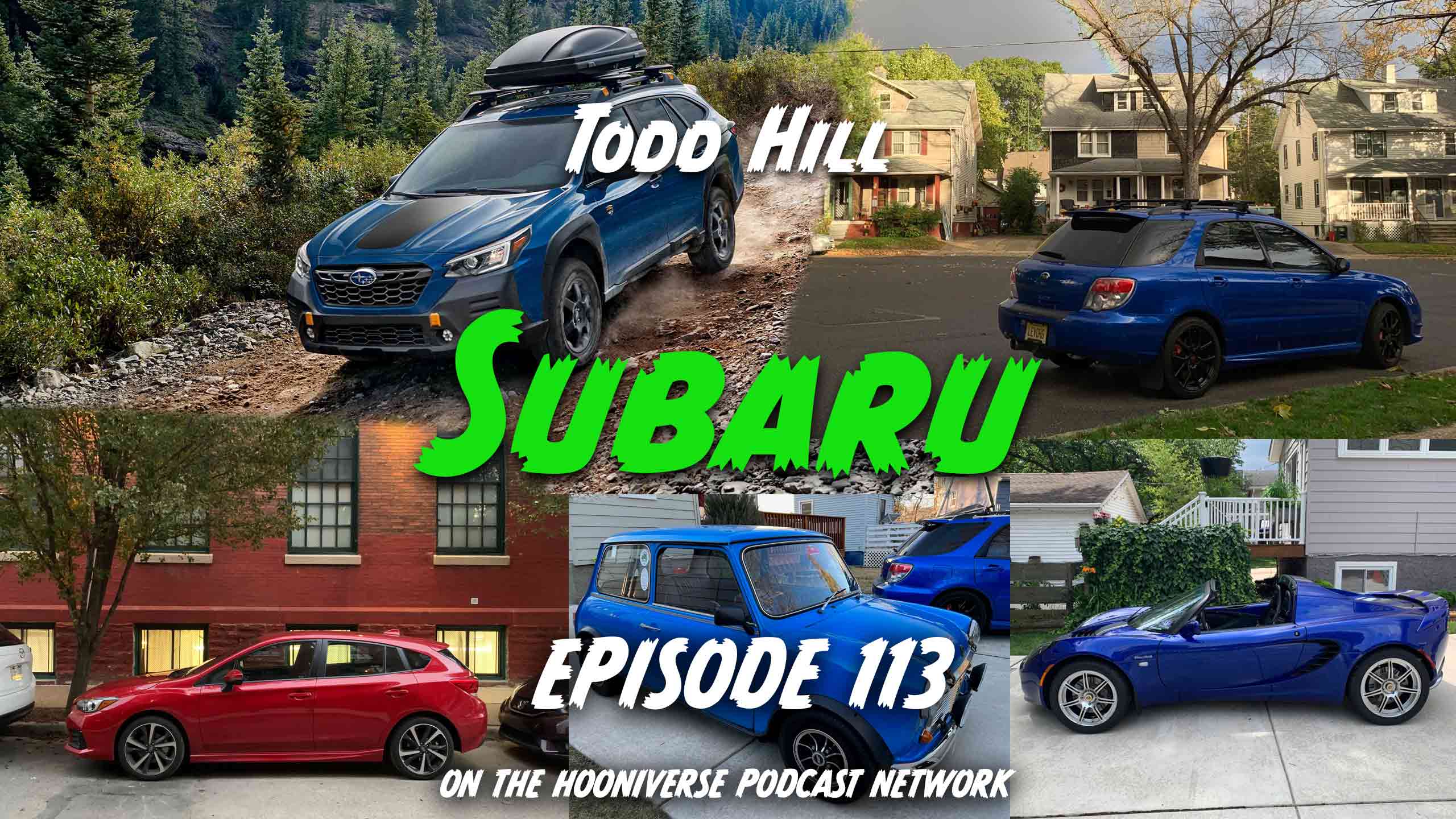 Todd-Hill-Subaru-Off-The-Road-Again-Podcast-Episode-113