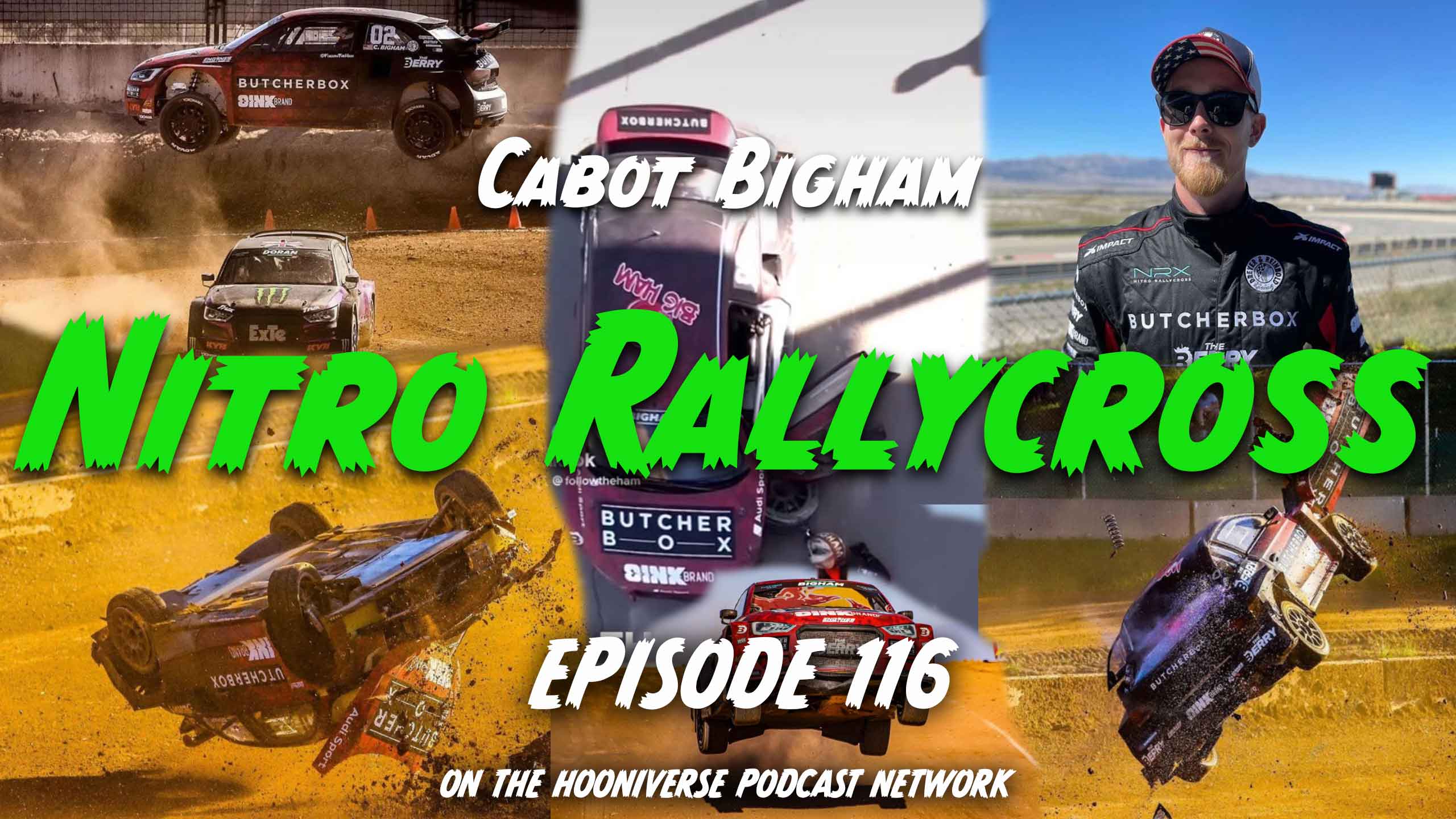 Cabot-Bigham-Nitro-Rallycross-Off-The-Road-Again-Podcast-Episode-116