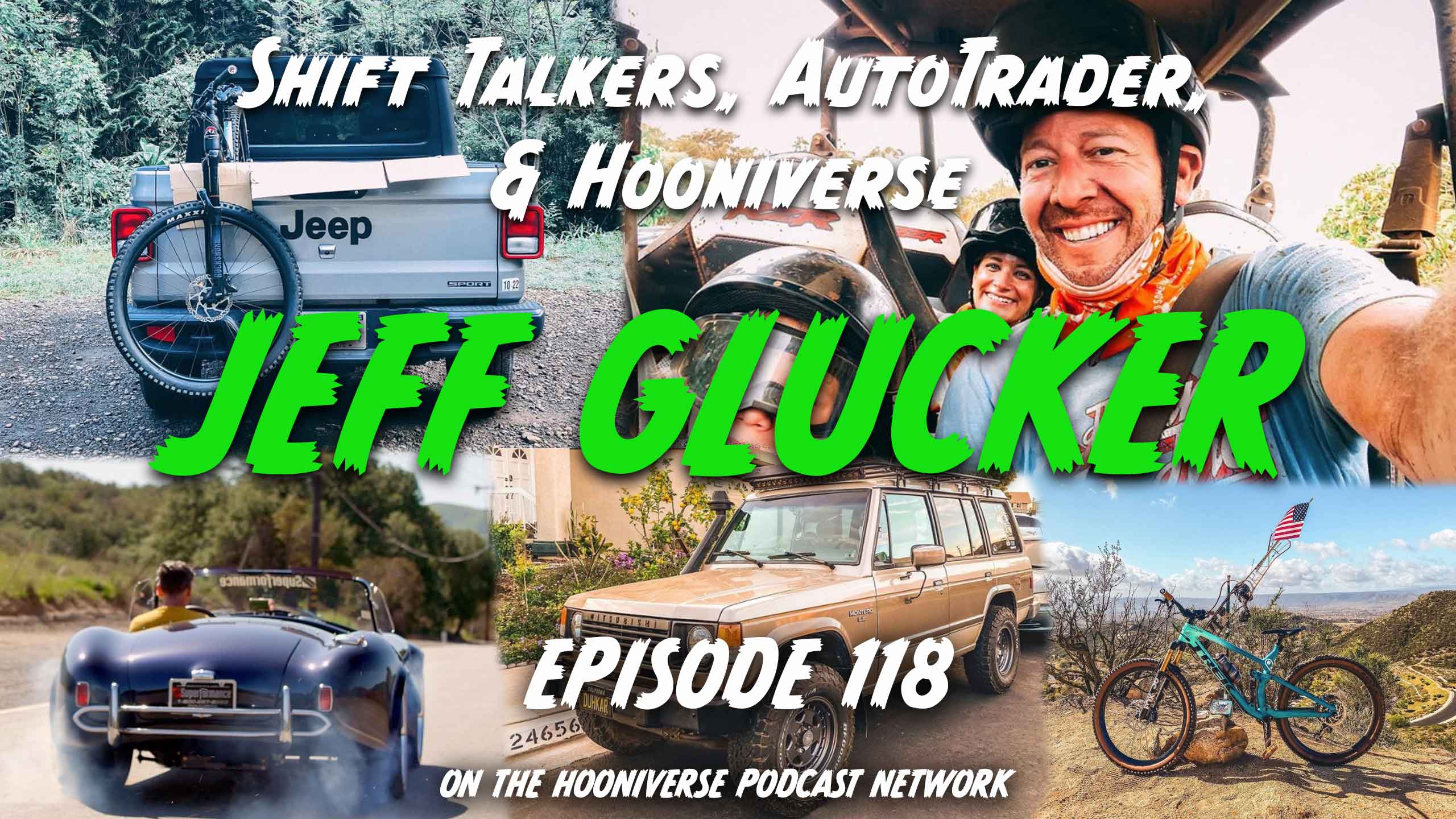 Jeff-Glucker-AutoTrader-Shift-Talkers-Off-The-Road-Again-Podcast-Episode-118