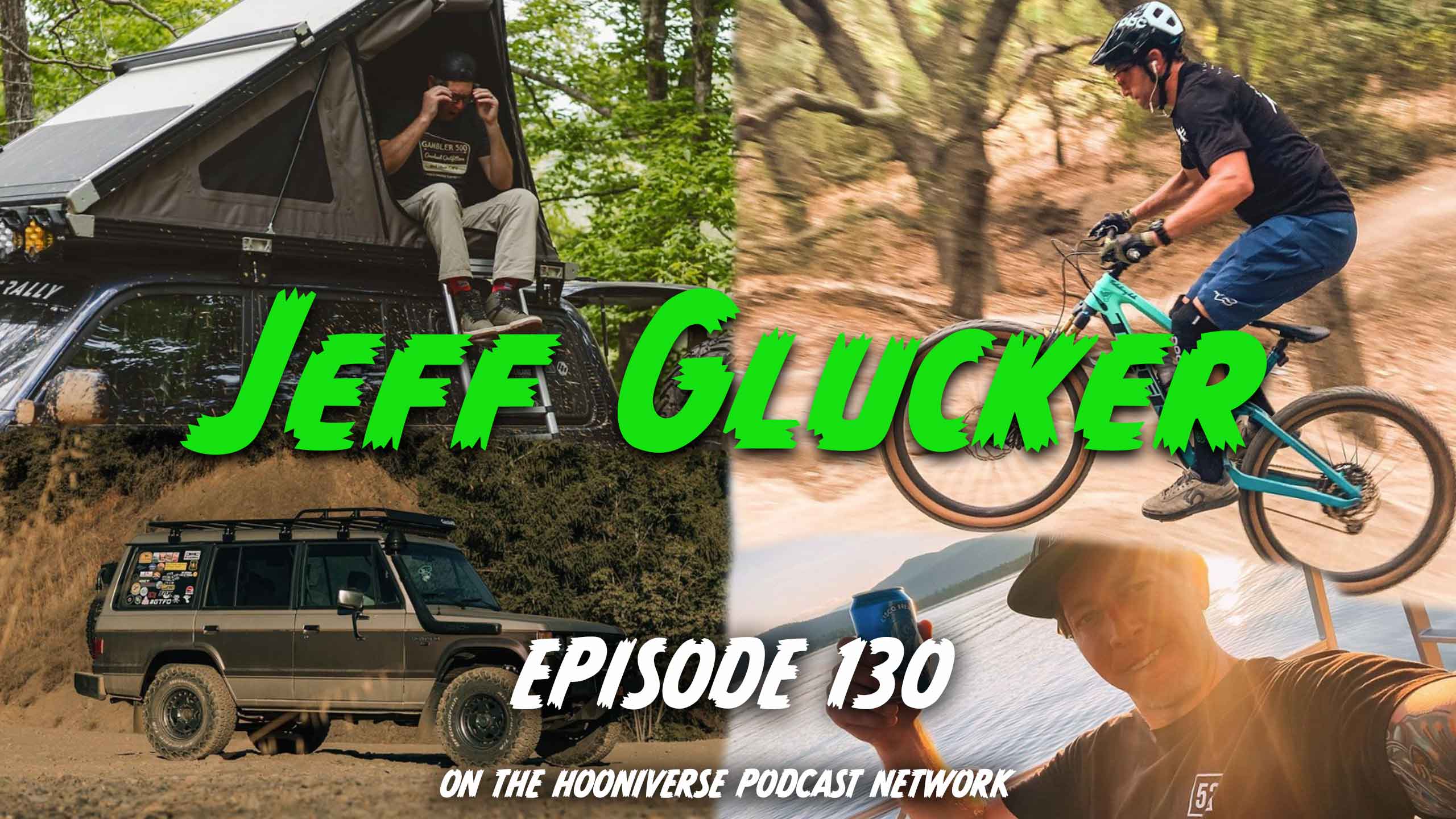 Jeff-Glucker-Off-The-Road-Again-Podcast-Episode-130