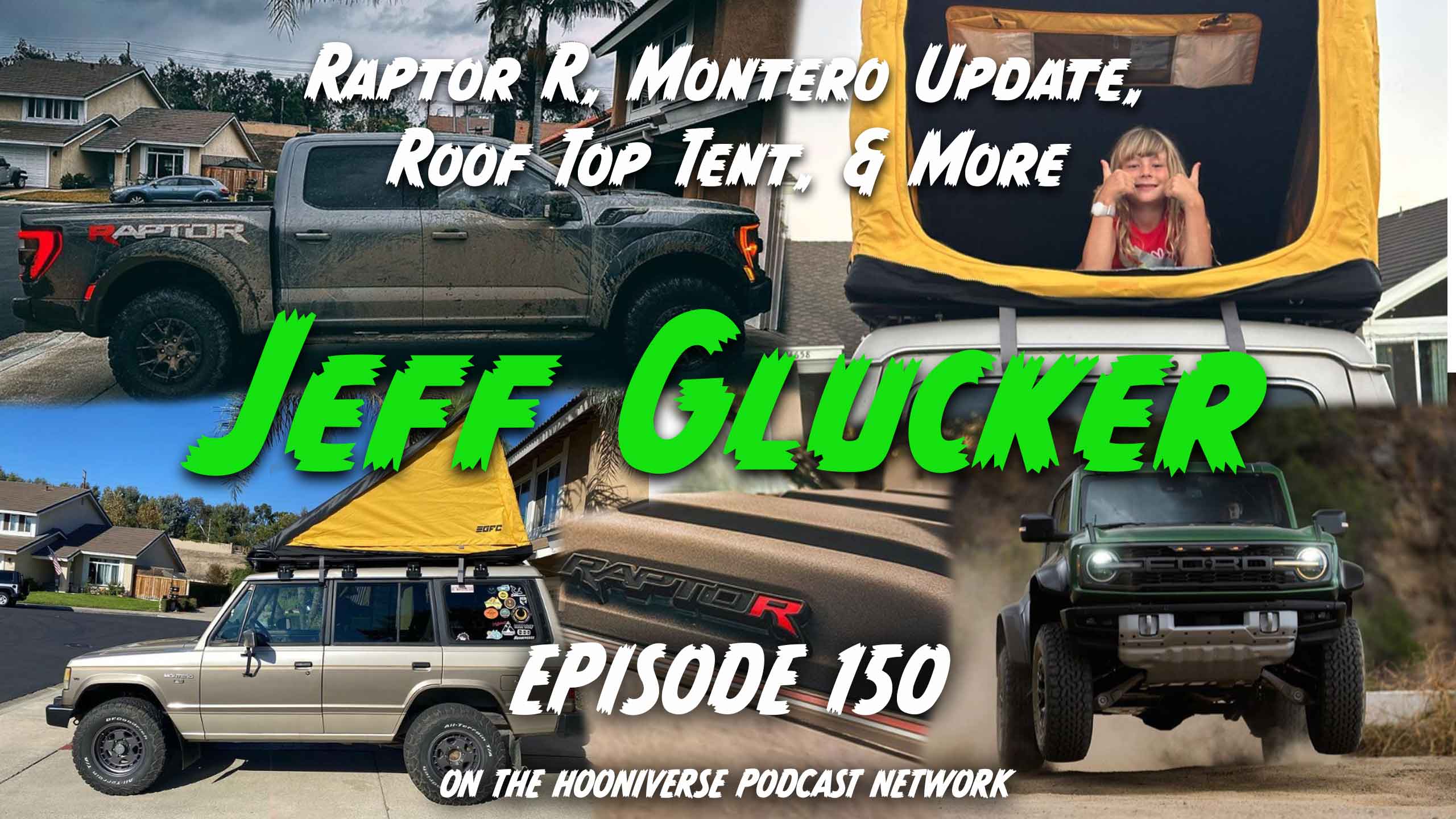 Jeff-Glcuker-Montero-Raptor-R-Off-The-Road-Again-Episode-150
