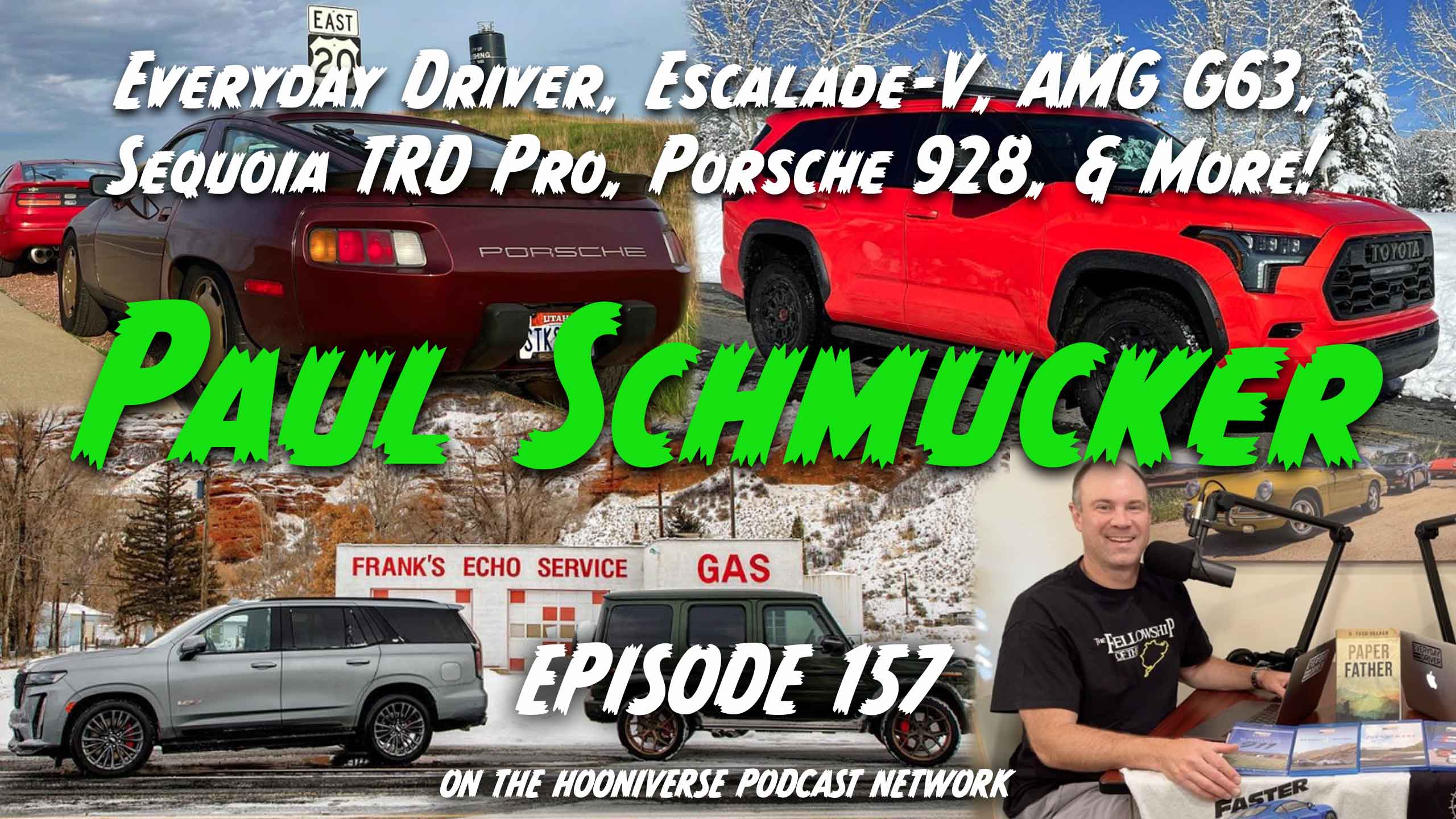 Paul-Schmucker-Everyday-Driver-Off-The-Road-Again-Podcast-Episode-157