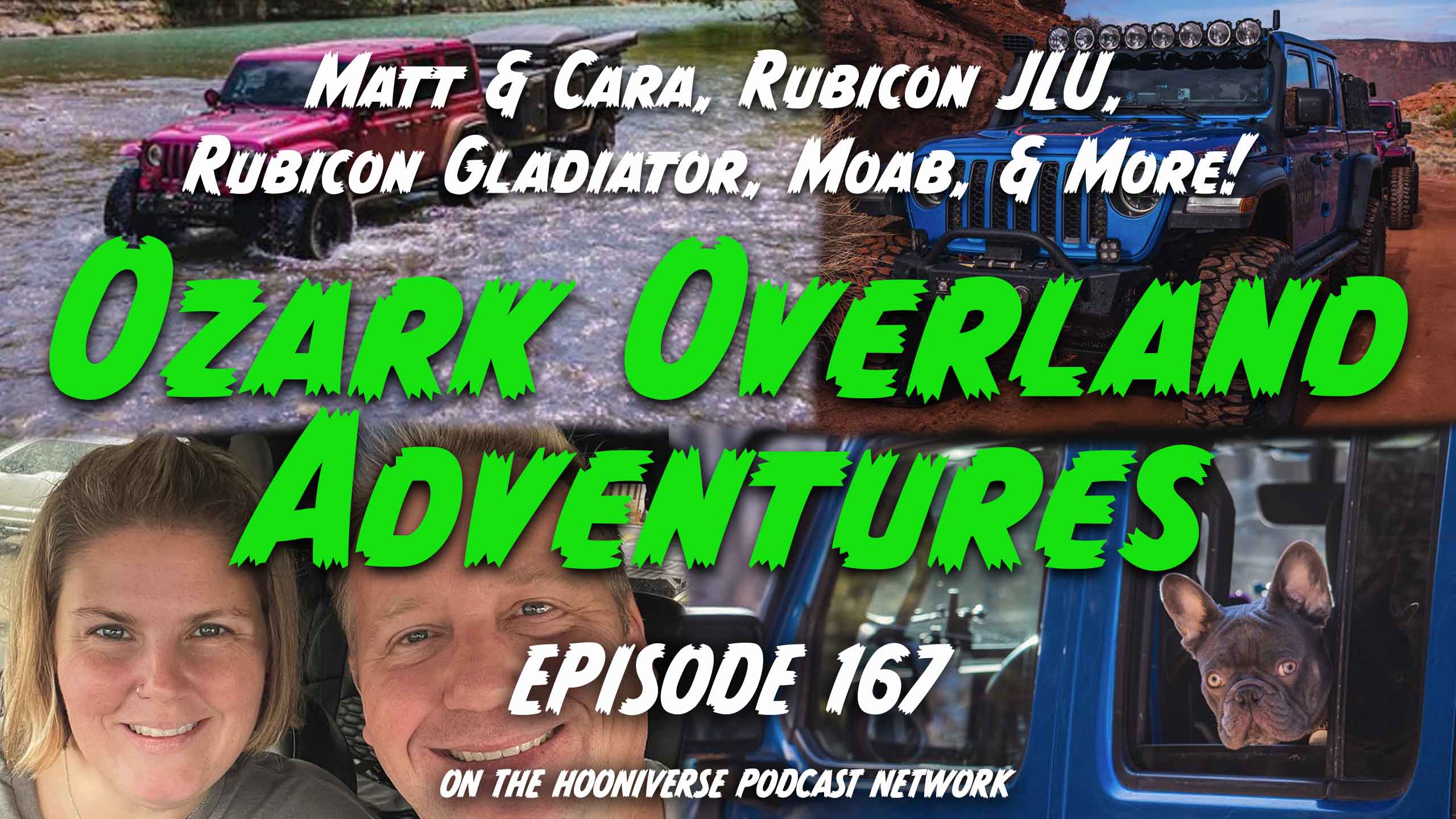 Matt-and-Cara-Ozark-Overland-Adventures-Off-The-Road-Again-Podcast-Episode-167