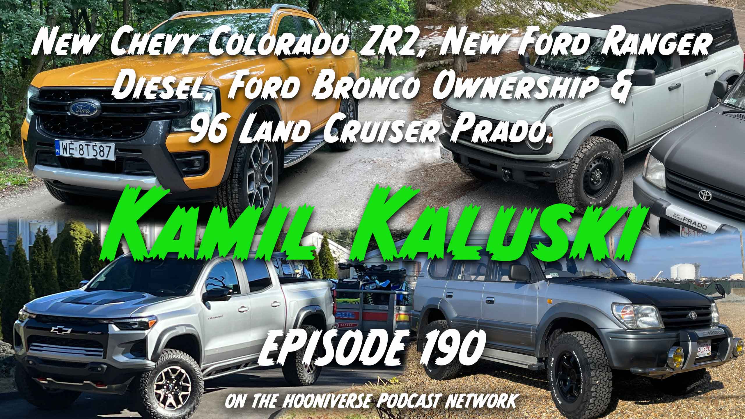 Kamil-Kaluski-Colorado-ZR2-New-Ford-Ranger-Off-The-Road-Again-Podcast-Episode-190